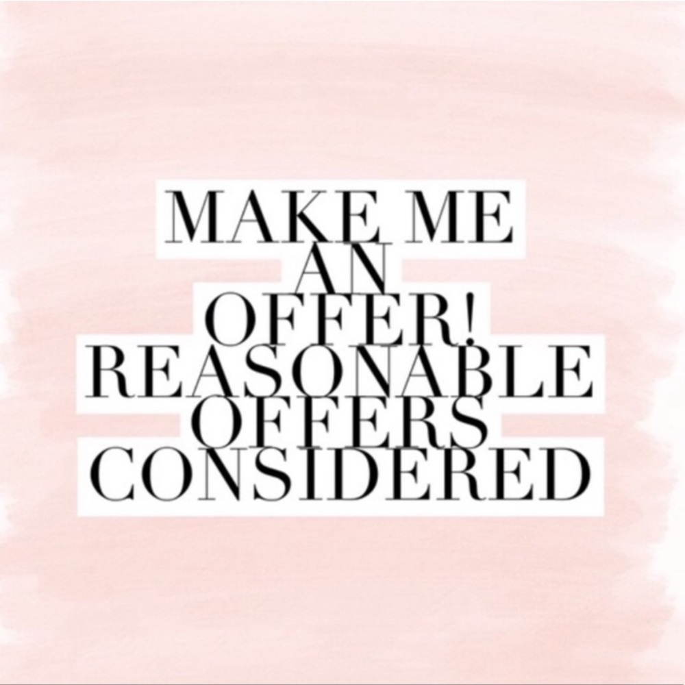I accept most offers:)